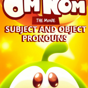 Subject And Object Pronouns - 6 Pages